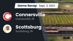 Recap: Connersville  vs. Scottsburg  2021