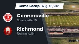Recap: Connersville  vs. Richmond  2023