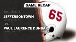 Recap: Jeffersontown  vs. Paul Laurence Dunbar  2016