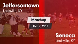 Matchup: Jeffersontown vs. Seneca  2016