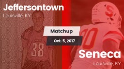 Matchup: Jeffersontown vs. Seneca  2017