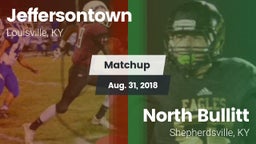Matchup: Jeffersontown vs. North Bullitt  2018