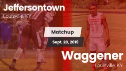 Matchup: Jeffersontown vs. Waggener  2019