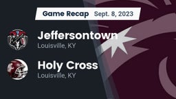 Recap: Jeffersontown  vs. Holy Cross  2023
