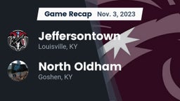 Recap: Jeffersontown  vs. North Oldham  2023