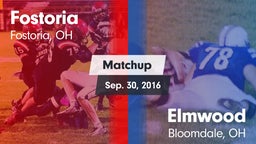 Matchup: Fostoria vs. Elmwood  2016