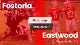 Matchup: Fostoria vs. Eastwood  2017
