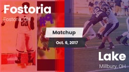 Matchup: Fostoria vs. Lake  2017