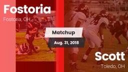 Matchup: Fostoria vs. Scott  2018