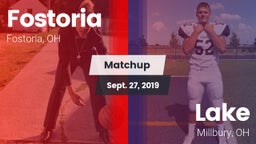 Matchup: Fostoria vs. Lake  2019