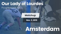Matchup: Our Lady of Lourdes vs. Amsterdam  2016