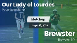 Matchup: Our Lady of Lourdes vs. Brewster  2019