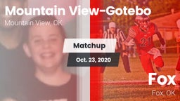 Matchup: Mountain View-Gotebo vs. Fox  2020