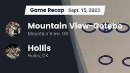 Recap: Mountain View-Gotebo  vs. Hollis  2023
