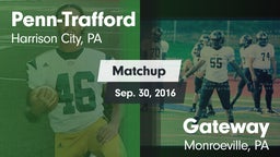 Matchup: Penn-Trafford vs. Gateway  2016