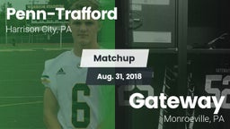 Matchup: Penn-Trafford vs. Gateway  2018