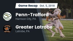 Recap: Penn-Trafford  vs. Greater Latrobe  2018