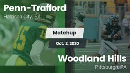 Matchup: Penn-Trafford vs. Woodland Hills  2020