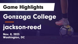 Gonzaga College  vs jackson-reed Game Highlights - Nov. 8, 2023