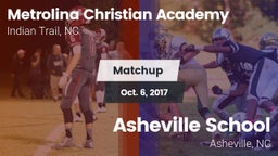 Matchup: Metrolina Christian  vs. Asheville School 2017