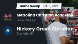 Recap: Metrolina Christian Academy  vs. Hickory Grove Christian  2021