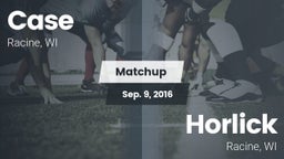 Matchup: Case vs. Horlick  2016