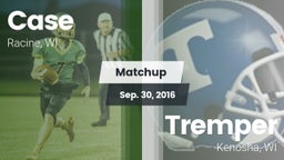 Matchup: Case vs. Tremper 2016