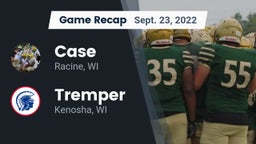 Recap: Case  vs. Tremper 2022