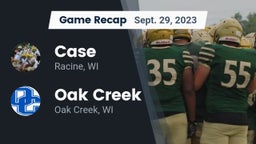 Recap: Case  vs. Oak Creek  2023