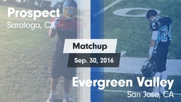 Matchup: Prospect vs. Evergreen Valley  2016