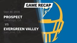 Recap: Prospect  vs. Evergreen Valley  2016
