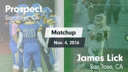 Matchup: Prospect vs. James Lick  2016
