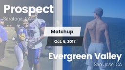 Matchup: Prospect vs. Evergreen Valley  2017