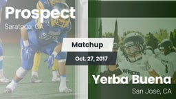 Matchup: Prospect vs. Yerba Buena  2017