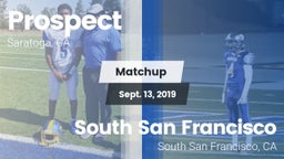 Matchup: Prospect vs. South San Francisco  2019