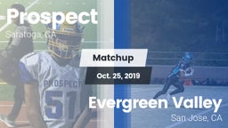 Matchup: Prospect vs. Evergreen Valley  2019