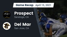 Recap: Prospect  vs. Del Mar  2021