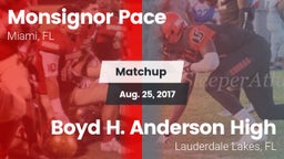 Matchup: Monsignor Pace vs. Boyd H. Anderson High 2017