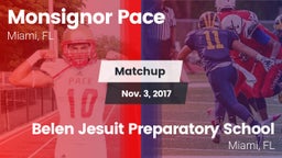 Matchup: Monsignor Pace vs. Belen Jesuit Preparatory School 2017