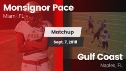 Matchup: Monsignor Pace vs. Gulf Coast  2018