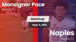 Matchup: Monsignor Pace vs. Naples  2019