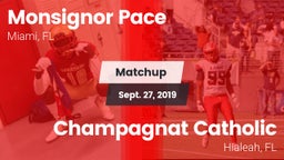 Matchup: Monsignor Pace vs. Champagnat Catholic  2019