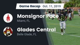 Recap: Monsignor Pace  vs. Glades Central  2019