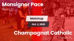 Matchup: Monsignor Pace vs. Champagnat Catholic  2020