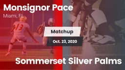 Matchup: Monsignor Pace vs. Sommerset Silver Palms 2020