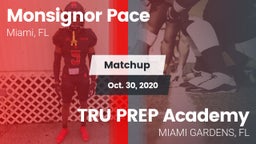 Matchup: Monsignor Pace vs. TRU PREP Academy 2020