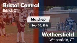 Matchup: Bristol Central vs. Wethersfield  2016