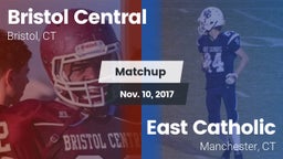 Matchup: Bristol Central vs. East Catholic  2017