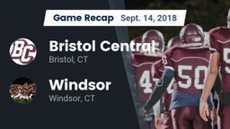 Recap: Bristol Central  vs. Windsor  2018