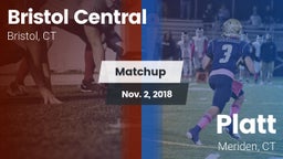 Matchup: Bristol Central vs. Platt  2018